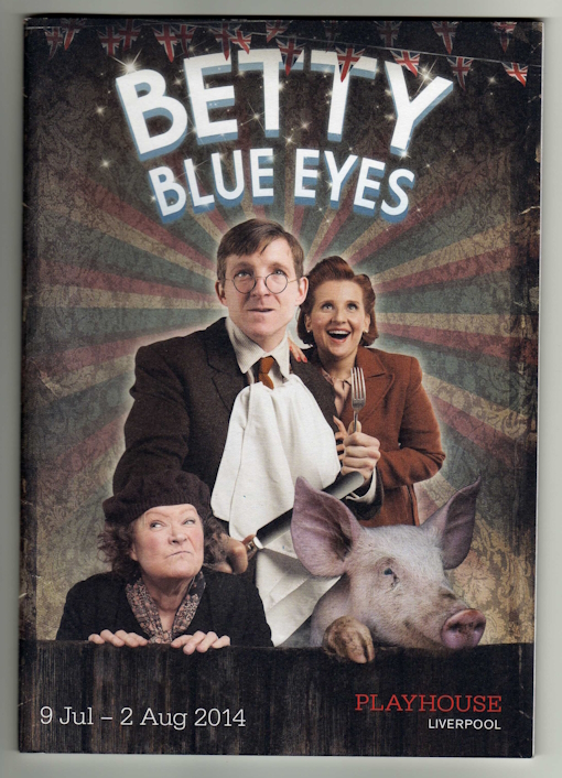 Betty Blue Eyes programme - Liverpool Playhouse