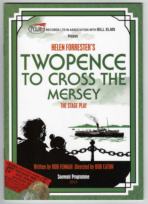 Twopence to Cross the Mersey programme